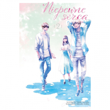 Niepewne serca Tom 02