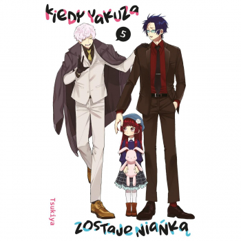 Kiedy yakuza zostaje niańką Tom 05