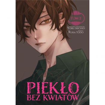 Piekło bez kwiatów Tom 02