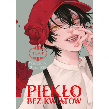 Piekło bez kwiatów Tom 04