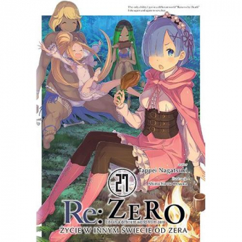Re :Zero - Zycie w innym swiecie od zera Tom 27 LN