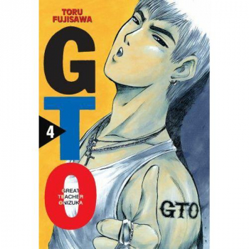 Great Teacher Onizuka - Nowa Edycja Tom 4