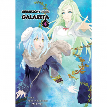 Odrodzony jako galareta Tom 04