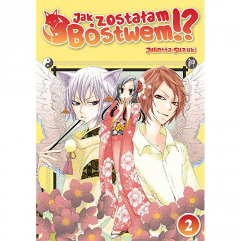 Jak zostałam Bóstwem !? Tom 2