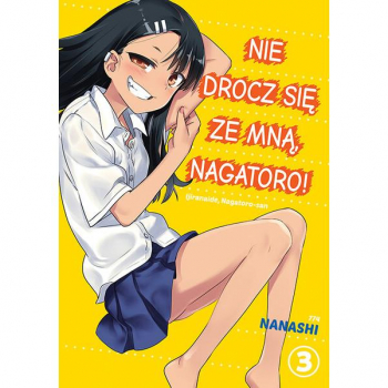 Nie drocz się ze mną, Nagatoro! Tom 3