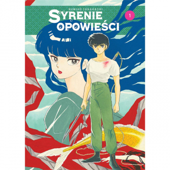 Syrenie opowieści Tom 1