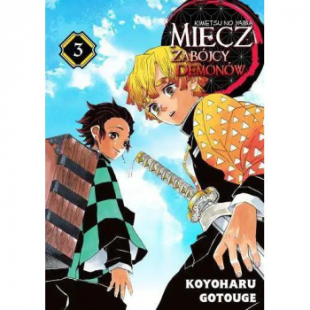 Miecz zabójcy demonów Tom 03 Kimetsu no Yaiba
