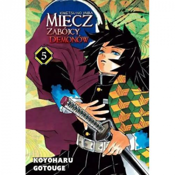 Miecz zabójcy demonów Tom 05 Kimetsu no Yaiba