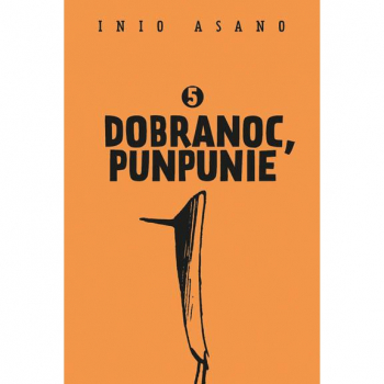 Dobranoc, Punpunie Tom 5 Oprawa miękka