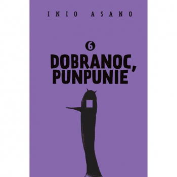 Dobranoc, Punpunie Tom 6 Oprawa miękka
