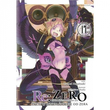 Re :Zero - Zycie w innym swiecie od zera Tom 17 LN