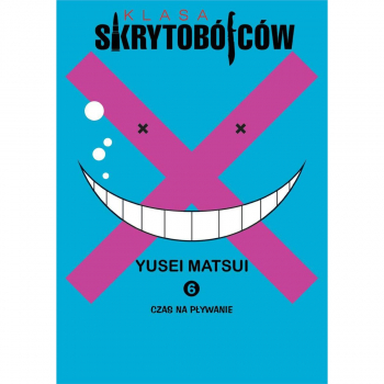 Klasa skrytobójców Tom 6