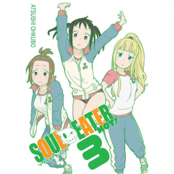 Soul Eater NOT! Tom 3