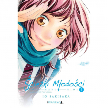 Ścieżki Młodości - Ao Haru Ride Tom 1