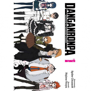 Danganronpa. Koszmar w Akademii Marzeń Tom 1