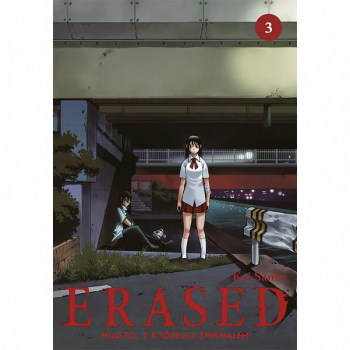 ERASED Miasto, z którego zniknąłem Tom 3