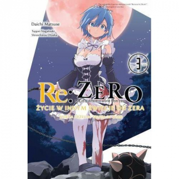 Re Zero Ksiega 3 - Truth of Zero Tom 3
