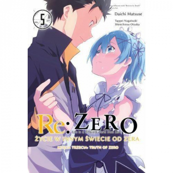 Re Zero Ksiega 3 - Truth of Zero Tom 5