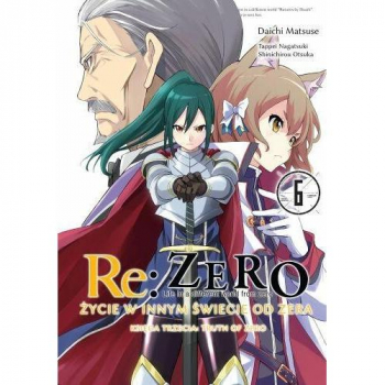 Re Zero Ksiega 3 - Truth of Zero Tom 6