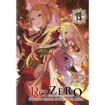 Re :Zero - Zycie w innym swiecie od zera Tom 19 LN