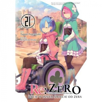 Re :Zero - Zycie w innym swiecie od zera Tom 21 LN