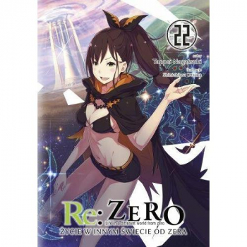 Re :Zero - Zycie w innym swiecie od zera Tom 22 LN