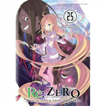 Re :Zero - Zycie w innym swiecie od zera Tom 25 LN