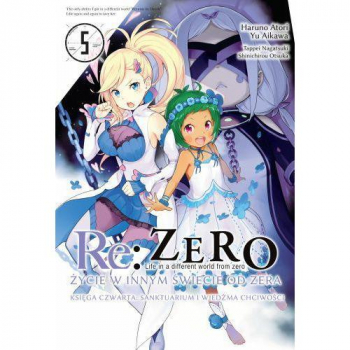 Re Zero Ksiega 4 - Sanktuarium i Wiedźma Chciwości Tom 5
