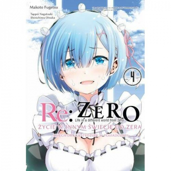 Re Zero Ksiega 2 - Tydzien w rezydencji Tom 4