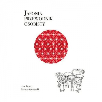 Japonia. Przewodnik osobisty