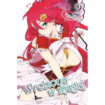 Wrobiona w magie Tom 02