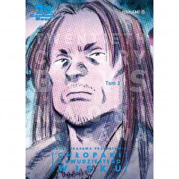 20th Century Boys - Chłopaki z dwudziestego wieku Tom 02