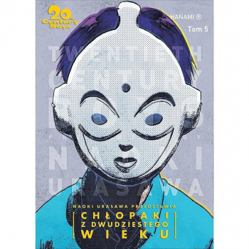 20th Century Boys - Chłopaki z dwudziestego wieku Tom 05