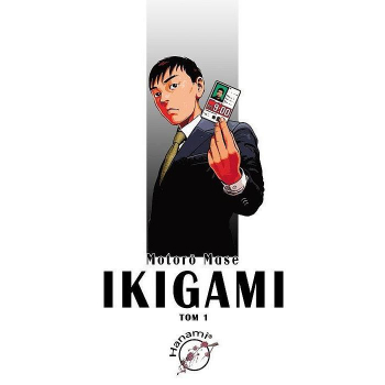 Ikigami Tom 1