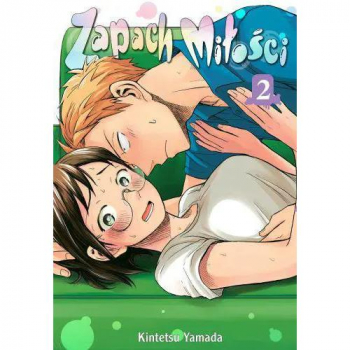 Zapach miłosci Tom 2