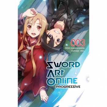 Sword Art Online : Progressive Tom 3 LN