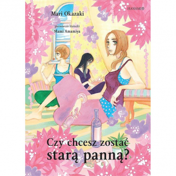 Czy chcesz zostać starą panną ?