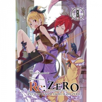 Re :Zero - Zycie w innym swiecie od zera Tom 8 LN