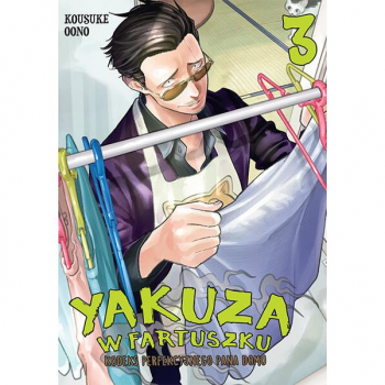 Yakuza w fartuszku. Kodeks perfekcyjnego pana domu Tom 3