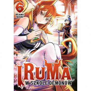 Iruma w szkole demonów Tom 6
