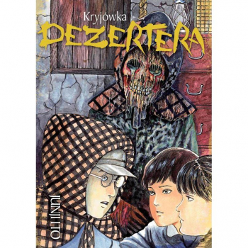 JUNJI ITO tom 05 - Kryjówka dezertera