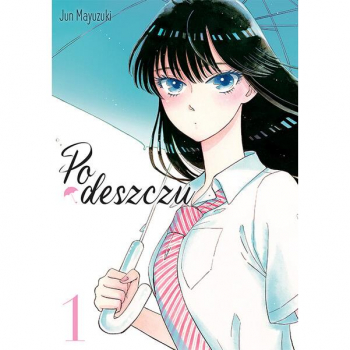 Po deszczu Tom 1