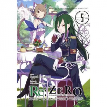 Re :Zero - Zycie w innym swiecie od zera Tom 5 LN