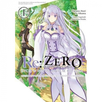 Re Zero Ksiega 4 - Sanktuarium i Wiedźma Chciwości Tom 1