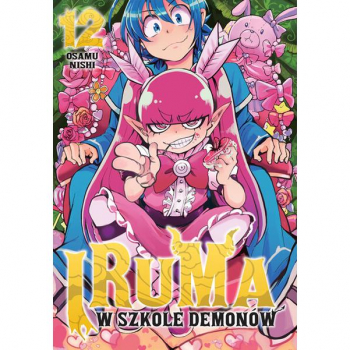 Iruma w szkole demonów Tom 12